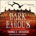 Thomas E. Sniegoski, Eric Michael Summerer - Dark Exodus (Audio book)