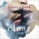 Jessica Park, Arielle DeLisle - Clear (Hörbuch)