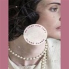 Clare Clark, Shaun Grindell - We That Are Left Lib/E (Audiolibro)