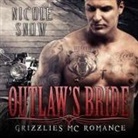 Nicole Snow, Mason Lloyd, Tatiana Sokolov - Outlaw's Bride Lib/E (Audiolibro)