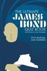 Jack Goldstein, Chris McAuley - James Bond - The Ultimate Quiz Book