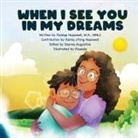 Ramiqa Hopewell - When I See You In My Dreams