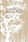 Mwanaaisha Jambo, Ahmad Kipacha - Mkiya wa Mbuzi