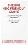 Roald Dahl, Dahl Roald, David Wood - The BFG