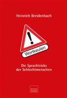 Heinrich Breidenbach - Achtung! Wortkeulen