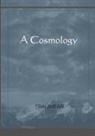 Traumear - A Cosmology