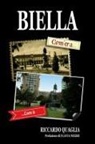 Riccardo Quaglia - Biella. Com'era... Com'è