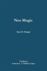 Sam H. Sharpe, Francisco Villalón López - Neo Magic