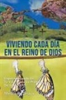 Melvin A. Zelaya - Viviendo Cada Día En El Reino de Dios