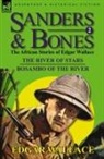 Edgar Wallace - Sanders & Bones-The African Adventures
