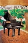 Wanda J. Scott - The Piano