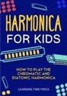 Learning Time Press - Harmonica for Kids