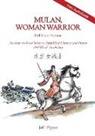 Jeff Pepper - Mulan, Woman Warrior (Full Color Version)