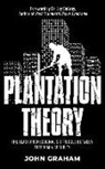 John Graham - Plantation Theory: The Black Professional's Struggle Between Freedom and Security