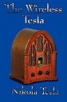 Nikola Tesla - The Wireless Tesla