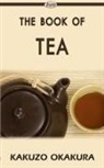 Kakuzo Okakura - The Book of Tea