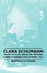 Berthold Litzmann - Clara Schumann