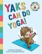 Snezana Danilovic, Sandy Thornton, Natascha Biebow - Yaks Can Do Yoga!