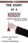 George Grossmith, Weedon Grossmith - The Diary of a Nobody (Large Print Edition)