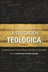 Fritz Deininger, Orbelina Eguizabal - El Liderazgo en la educación teológica, volumen 3