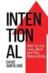 David Amerland - Intentional