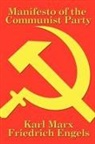 Friedrich Engels, Karl Marx - Manifesto of the Communist Party