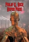 Philip K. Dick - Fantastic Stories Present the Philip K. Dick Super Pack