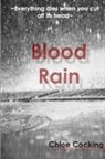 Chloe Cocking - Blood Rain