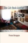 Franco Borgogno - One Life Heals Another