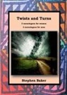 Stephen Baker - Twists and Turns
