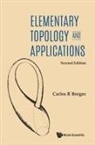 Carlos R Borges, Carlos R. Borges, Carlos R Borges - Elementary Topology And Applications