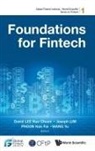 Joseph Lim Kok Fai David Kuo Chuen Lee, David Kuo Chuen Lee, Joseph Lim, Kok Fai Phoon, David Kuo Chuen Lee, Joseph Lim... - Foundations For Fintech