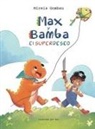 Mireia Gombau - Max y Bamba