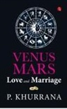 P. Khurrana, P Khurrana - Venus Mars Love And Marriges