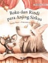 Tuula Pere, Francesco Orazzini - Roko dan Rindi, para Anjing Sirkus