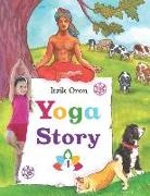Itzik Oron, Shachar Laudon, Michal Zinger - Yoga Story: Fun and inspiring stories to help kids learn and practice Yoga