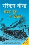 Ruskin Bond - Night Train at Deoli