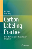 Yong Geng, Ru Zhao, Rui Zhao - Carbon Labeling Practice
