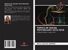 Maria Gabriella SARTORI - Topics of Social Psychology 2010-2018