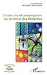 Rachida Saidi, Afaf Zaid - L'Interculturel contemporain au carrefour des disciplines
