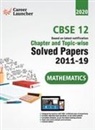 Gkp - CBSE Class XII 2020 - Mathematics Chapter and Topic-wise Solved Papers 2011-2019