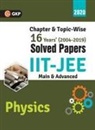 Gkp - IIT JEE 2020 - Physics (Main & Advanced) - 16 Years' Chapter wise & Topic wise Solved Papers 2004-2019