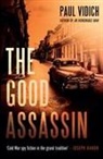 Paul Vidich - The Good Assassin