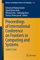 Subhadip Basu, Debotosh Bhattacharjee, Nilanjan Dey, Nilanjan Dey et al, Dipak Kumar Kole, Dipa Kumar Kole... - Proceedings of International Conference on Frontiers in Computing and Systems