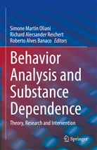 Richar Alecsander Reichert, Richard Alecsander Reichert, Roberto Alves Banaco, Roberto Alves Banaco, Simone Martin Oliani, Richard Alecsander Reichert - Behavior Analysis and Substance Dependence