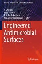 E K Radhakrishnan et al, Nandakumar Kalarikkal, E. K. Radhakrishnan, S. Snigdha, Sab Thomas, Sabu Thomas - Engineered Antimicrobial Surfaces