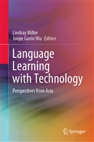 Gavin Wu, Gavin Wu, Lindsa Miller, Lindsay Miller, Junjie Gavin Wu - Language Learning with Technology