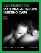 Ruth Bindler, Ruth C. Bindler, Kay Cowen, Michele Davidson, Michele C. Davidson, Patricia Ladewig... - Contemporary Maternal-Newborn Nursing Care