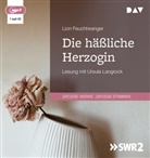 Lion Feuchtwanger, Ursula Langrock - Die häßliche Herzogin, 1 Audio-CD, 1 MP3 (Audio book)