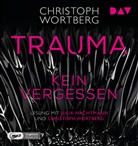 Christoph Wortberg, Julia Nachtmann, Christoph Wortberg - Trauma - Kein Vergessen. Katja Sands zweiter Fall, 1 Audio-CD, 1 MP3 (Hörbuch)